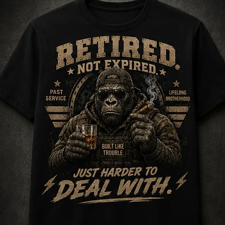 Retired. Not Expired. — T-Shirts option 4